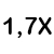 1,7x